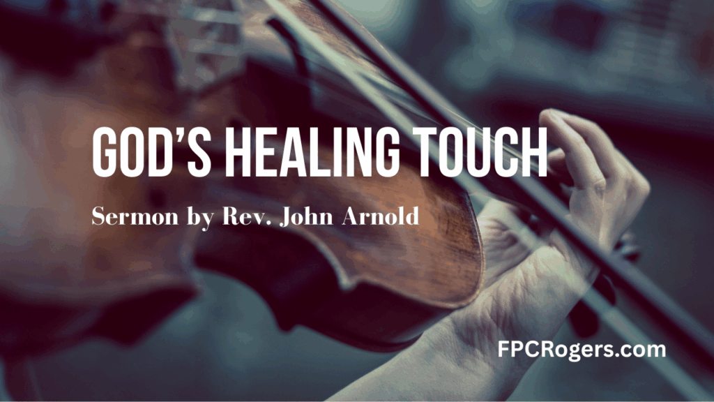 God’s Healing Touch – Exploring the Freeing Touch of God